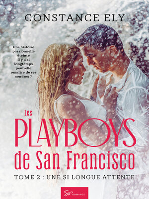 cover image of Les Playboys de San Francisco--Tome 2